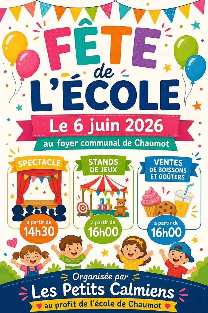 Affiche de la fête de l'école de Chaumot 2026